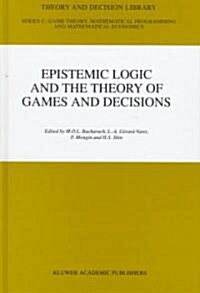 Epistemic Logic and the Theory of Games and Decisions (Hardcover)