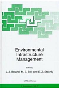 Environmental Infrastructure Management (Hardcover, 1997)