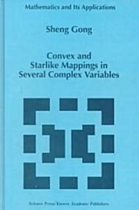 Convex and Starlike Mappings in Several Complex Variables (Hardcover)