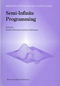 Semi-Infinite Programming (Hardcover)
