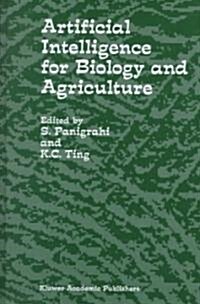 Artificial Intelligence for Biology and Agriculture (Hardcover)