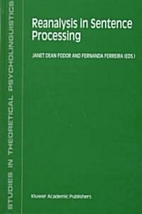 Reanalysis in Sentence Processing (Hardcover)