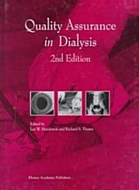 Quality Assurance in Dialysis (Hardcover, 2, 1999)
