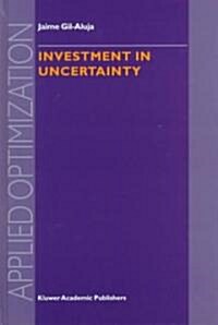 Investment in Uncertainty (Hardcover)