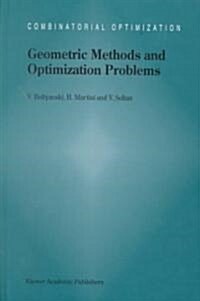 Geometric Methods and Optimization Problems (Hardcover)