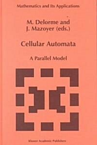 Cellular Automata: A Parallel Model (Hardcover, 1999)