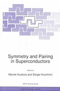 Symmetry and Pairing in Superconductors (Hardcover, 1999)