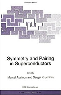 Symmetry and Pairing in Superconductors (Paperback)