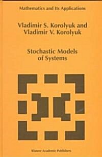 Stochastic Models of Systems (Hardcover, 1999)