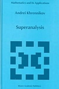 Superanalysis (Hardcover, 1999)