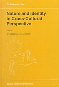 Nature and Identity in Cross-Cultural Perspective (Hardcover)