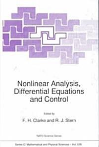 Nonlinear Analysis, Differential Equations and Control (Hardcover)