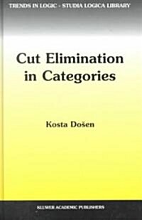 Cut Elimination in Categories (Hardcover)