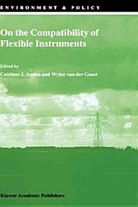 On the Compatibility of Flexible Instruments (Hardcover)