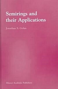 Semirings and Their Applications (Hardcover)