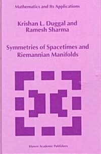 Symmetries of Spacetimes and Riemannian Manifolds (Hardcover, 1999)