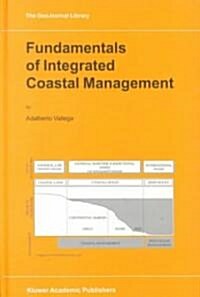 Fundamentals of Integrated Coastal Management (Hardcover)