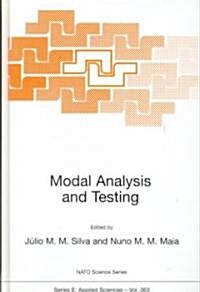 Modal Analysis and Testing (Hardcover)