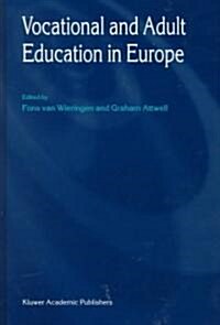 Vocational and Adult Education in Europe (Hardcover, 1999)