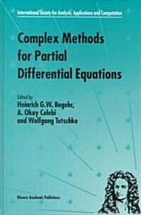 Complex Methods for Partial Differential Equations (Hardcover)