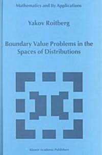 Boundary Value Problems in the Spaces of Distributions (Hardcover)