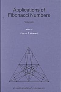 Applications of Fibonacci Numbers: Volume 8 (Hardcover)