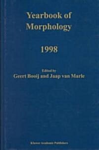 Yearbook of Morphology 1998 (Hardcover, 1999)