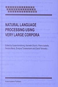 Natural Language Processing Using Very Large Corpora (Hardcover, 1999)