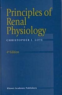 Principles of Renal Physiology 4th Edition (Hardcover, 4)