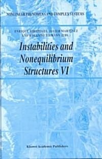 Instabilities and Nonequilibrium Structures VI (Hardcover)
