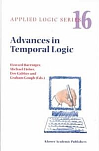 Advances in Temporal Logic (Hardcover)