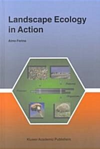 Landscape Ecology in Action (Hardcover)