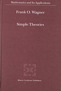 Simple Theories (Hardcover, 2000)