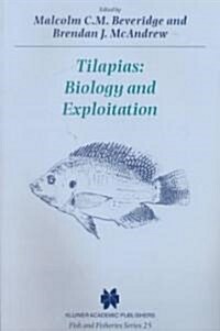 Tilapias: Biology and Exploitation (Paperback, Softcover Repri)