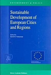 Sustainable Development of European Cities and Regions (Hardcover)