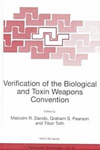 Verification of the Biological and Toxin Weapons Convention (Hardcover, 2000)