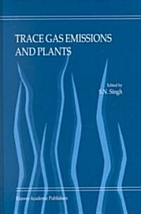 Trace Gas Emissions and Plants (Hardcover)