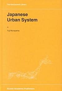 Japanese Urban System (Hardcover)