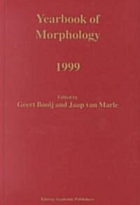 Yearbook of Morphology 1999 (Hardcover)