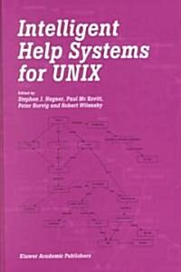 Intelligent Help Systems for Unix (Hardcover, M)