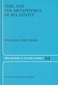 Time and the Metaphysics of Relativity (Hardcover)