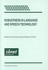 Robustness in Language and Speech Technology (Hardcover, 2001)