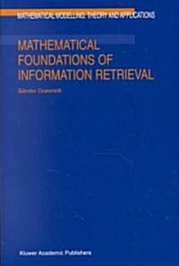 Mathematical Foundations of Information Retrieval (Hardcover)
