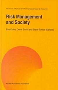 Risk Management and Society (Hardcover, 2001)