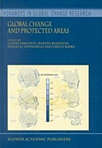 Global Change and Protected Areas (Hardcover, 2001)