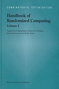 Handbook of Randomized Computing (Hardcover)