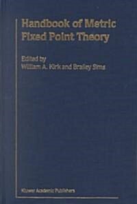 Handbook of Metric Fixed Point Theory (Hardcover)