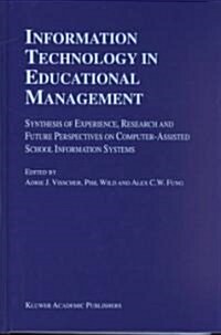 Information Technology in Educational Management (Hardcover, 2001)