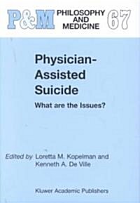Physician-Assisted Suicide (Hardcover)