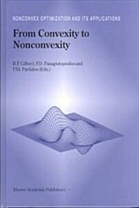 From Convexity to Nonconvexity (Hardcover, 2001)